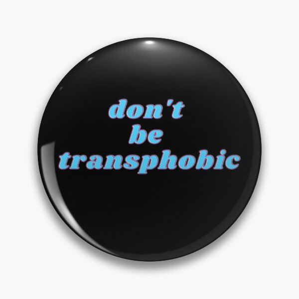 Item preview, Don't Be Transphobic designed and sold by Margaux Lever.
