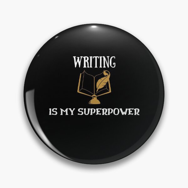 Item preview, Writing Is My Superpower designed and sold by fahrurrozzi.