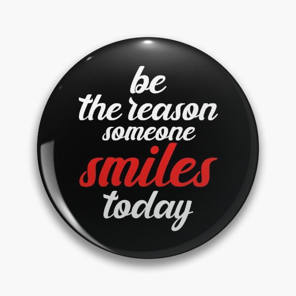 Item preview, Be the Reason Someone Smiles Today designed and sold by teesBYAlioui.