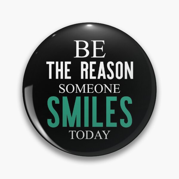 Item preview, Be the Reason Someone Smiles Today designed and sold by teesBYAlioui.