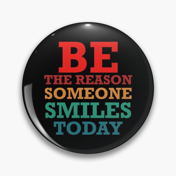 Item preview, Be the Reason Someone Smiles Today designed and sold by teesBYAlioui.