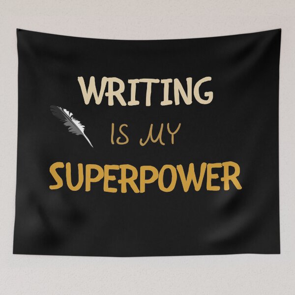 Item preview, Writing Is My Superpower designed and sold by fahrurrozzi.