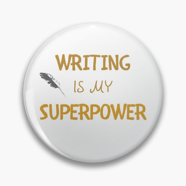 Item preview, Writing Is My Superpower designed and sold by fahrurrozzi.
