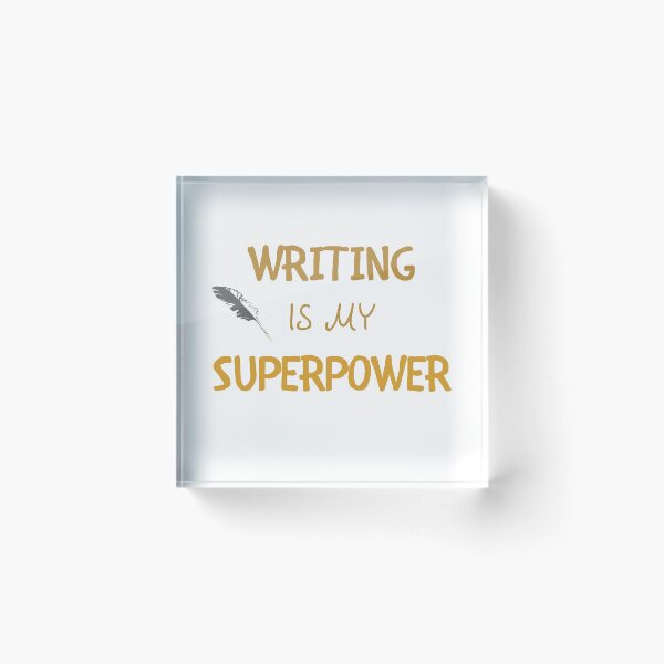 Item preview, Writing Is My Superpower designed and sold by fahrurrozzi.
