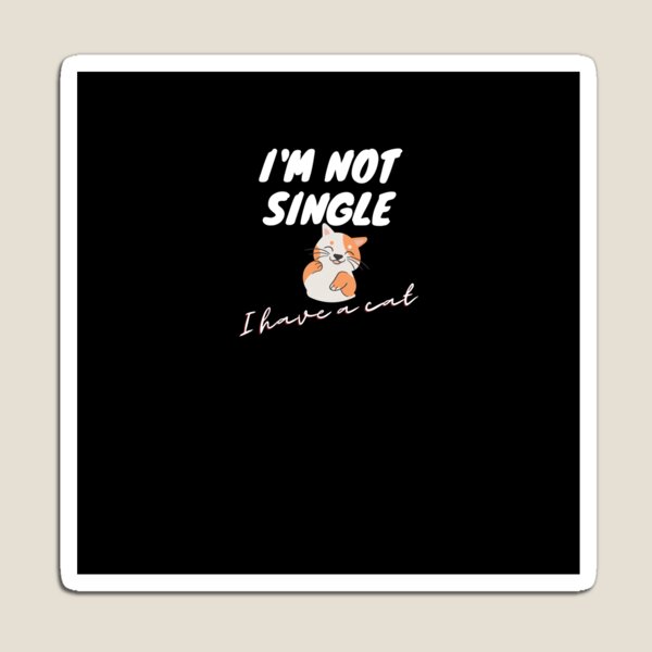 Aperçu de l'œuvre  Je ne suis pas célibataire, j'ai un chat essentiel T-Shirt Saint Valentin drôle T-Shirt cadeau forcat amoureux créée et vendue par Trust shop.