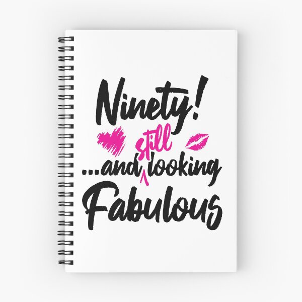 Item preview, Ninety and Still Looks Fabulous Birthday designed and sold by IdentiTee Studios.