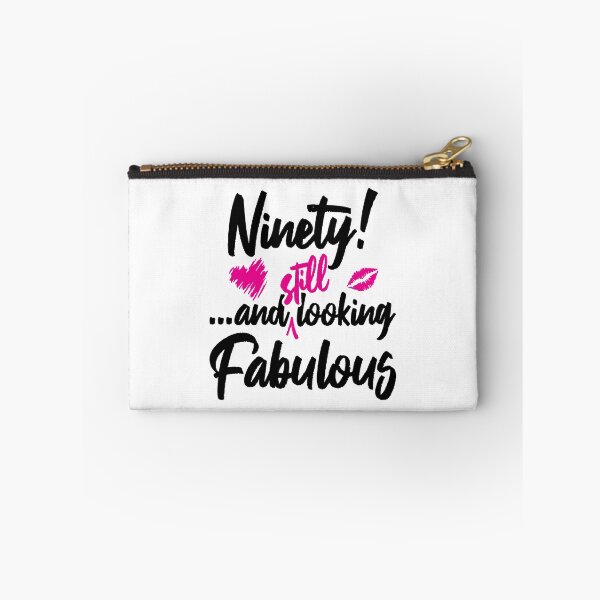 Item preview, Ninety and Still Looks Fabulous Birthday designed and sold by IdentiTee Studios.
