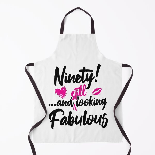 Item preview, Ninety and Still Looks Fabulous Birthday designed and sold by IdentiTee Studios.