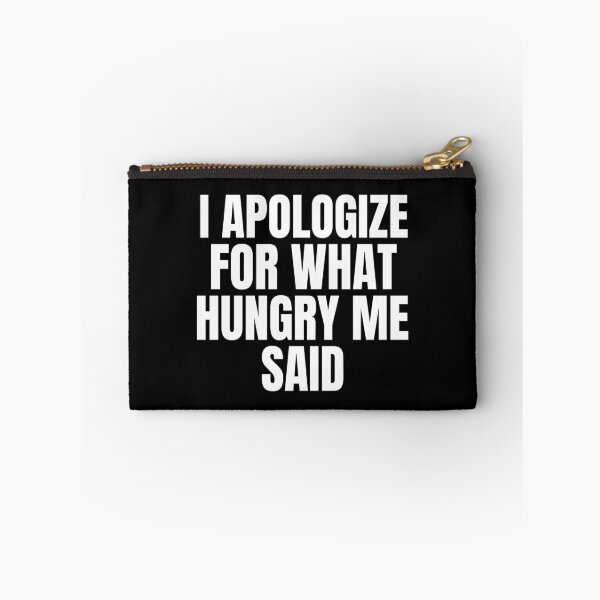 Item preview, I Apologize For What Hungry Me Said Fasting designed and sold by OldCamp.
