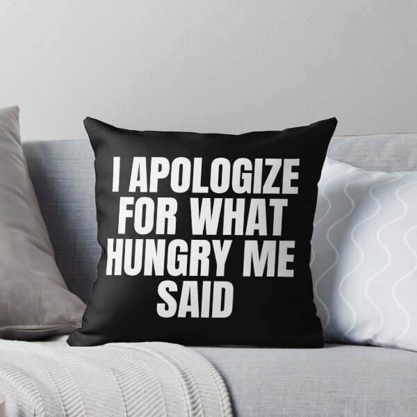 Item preview, I Apologize For What Hungry Me Said Fasting designed and sold by OldCamp.