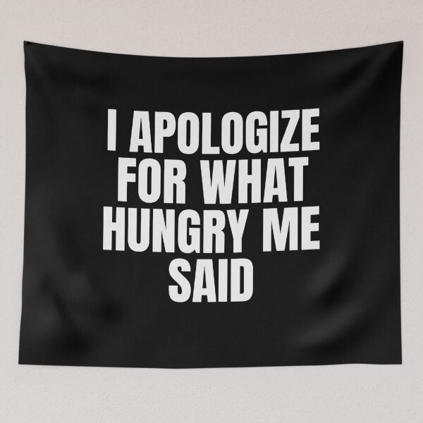 Item preview, I Apologize For What Hungry Me Said Fasting designed and sold by OldCamp.