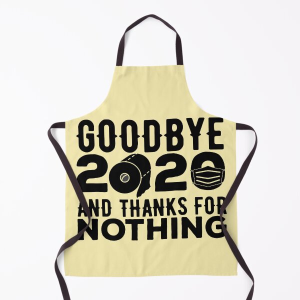Item preview, Goodbye 2020 and Thanks for nothing - funny new year gift designed and sold by Noahlaz.