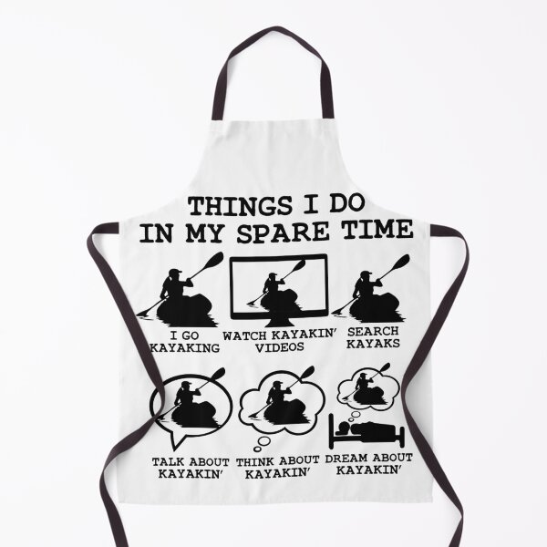 Item preview, Things I Do In My Spare Time Kayaking Funny Kayaking girl Lover Gift idea Wife daughter designed and sold by Noahlaz.
