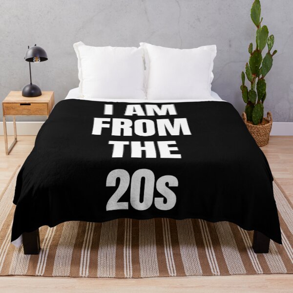 Item preview,  I Am From The 20s T-Shirt Gift designed and sold by SzilviaHDesign.