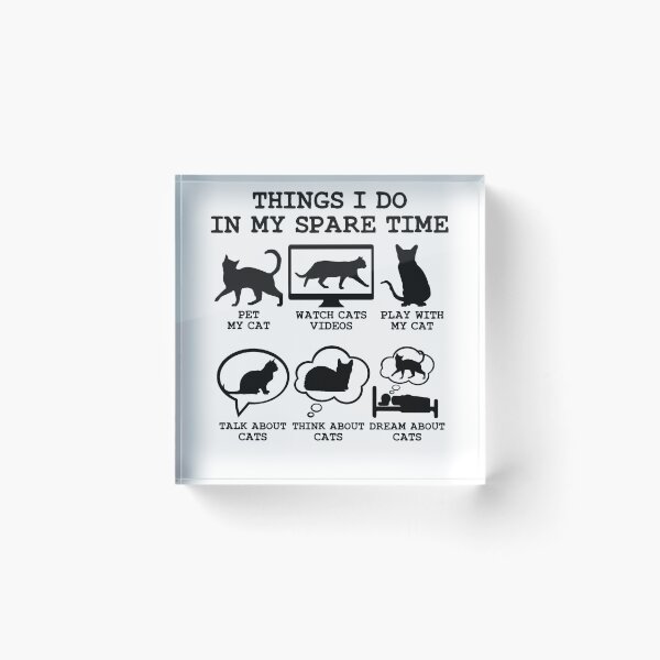 Item preview, Things I Do In My Spare Time Cat Lover Funny Gift idea designed and sold by Noahlaz.