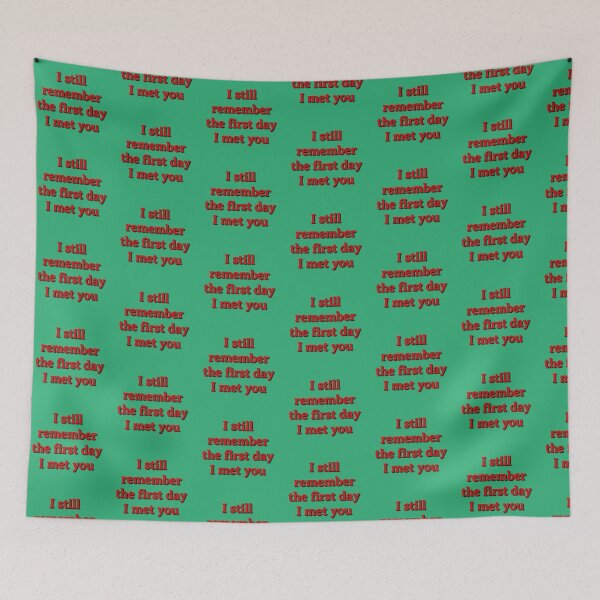 Item preview, I still Remember the First day I met  designed and sold by Kamran  Ashraf.