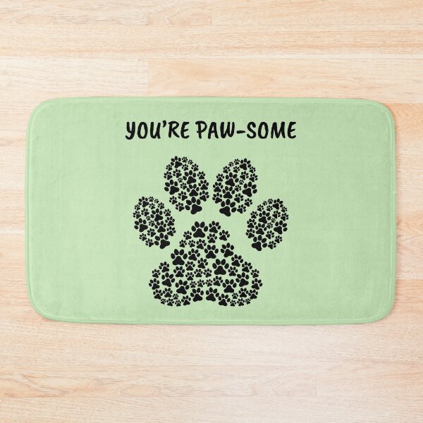 Item preview, You Are Paw-Some designed and sold by ArtStore20.