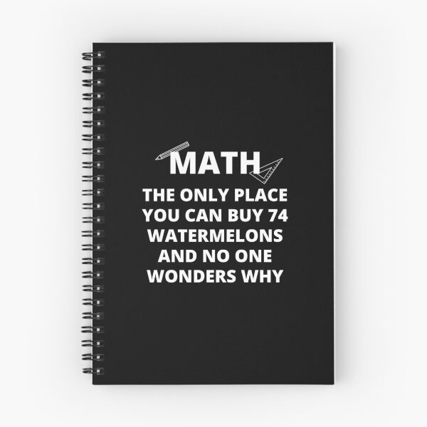 Item preview, math the only place you can buy 74 watermelons and no one wonders why designed and sold by megahamdesigns.