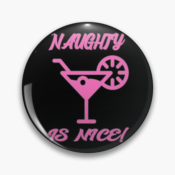 Item preview, Naughty is Nice Cocktail Pink designed and sold by Coder-T.
