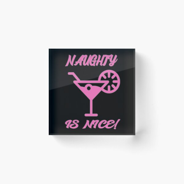 Item preview, Naughty is Nice Cocktail Pink designed and sold by Coder-T.