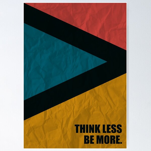 Item preview, Think Less Be More - Inspirational Quotes designed and sold by Labno4.