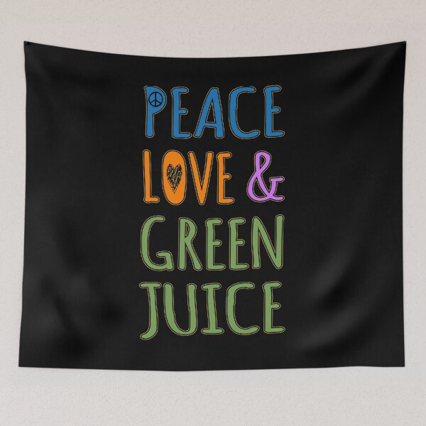 Item preview, Peace Love And Green Juice designed and sold by flippinsg.