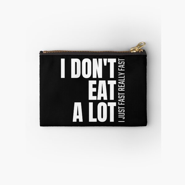Item preview, I Don't Eat A Lot Fasting designed and sold by OldCamp.