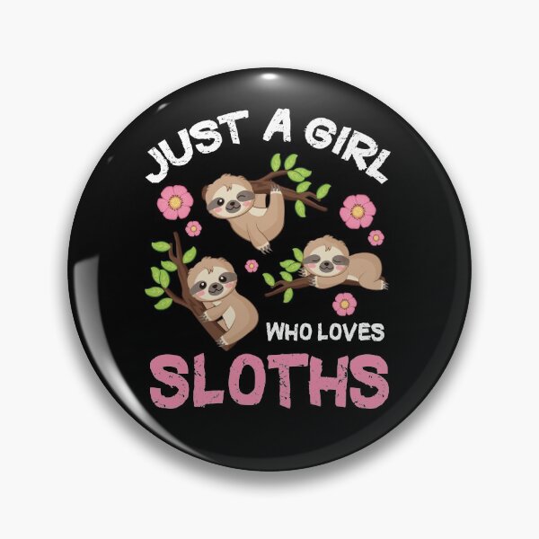 Item preview, Just A Girl Who Loves Sloths Set | Funny And Cute Sloth designed and sold by knapst.