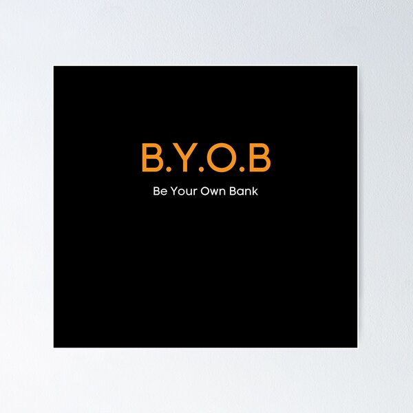 Item preview, Bitcoin - Be Your Own Bank designed and sold by WeAreSatoshi.