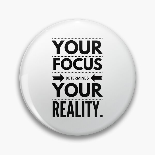 Item preview, Your Focus determines your reality.  designed and sold by Fit & Fun  Gallery.