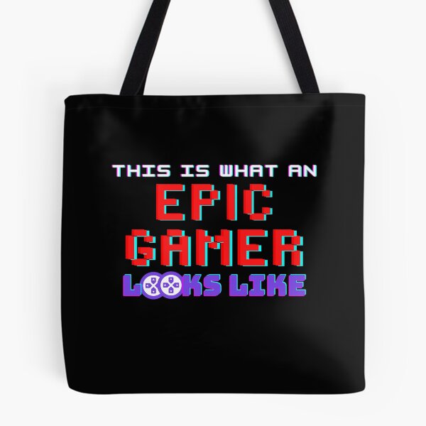 Item preview, this is what an epic gamer looks like designed and sold by crazy merchs.