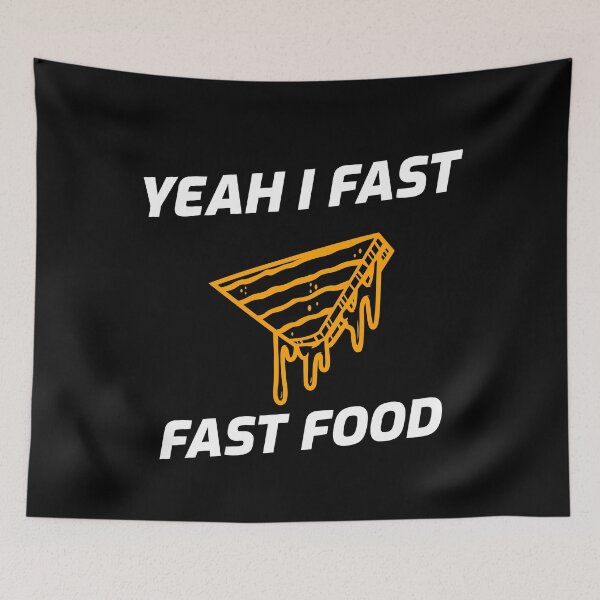 Item preview, Yeah I Fast, Fast Food Fasting designed and sold by OldCamp.