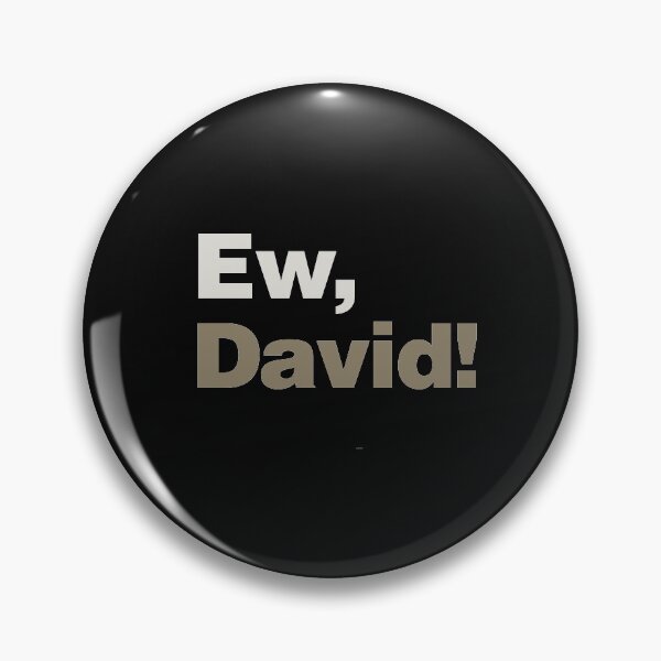 Item preview, Ew, David! designed and sold by lobstershorts.