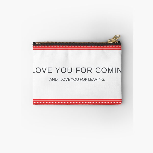 Item preview, I love you for coming and leaving Christmas designed and sold by Lacy Sciple.