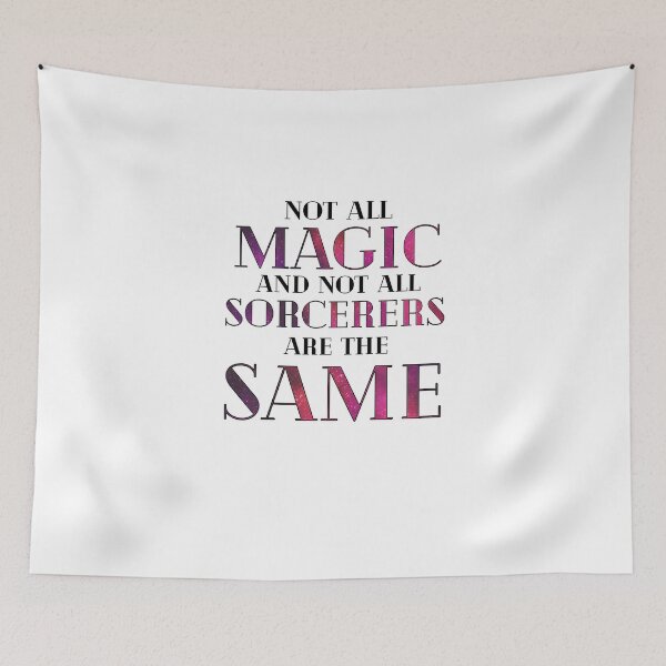 Item preview, Merlin-Inspired "Not All Sorcerers Are The Same" designed and sold by mulberrydragon.