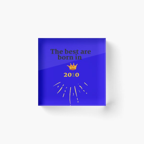 Item preview,  The best were born in 2010 designed and sold by HappinessTrade.