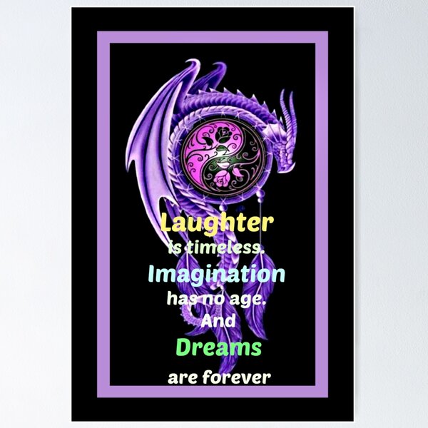Item preview, Laughter is timeless Dreams are Forever designed and sold by FlaminRose.