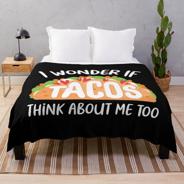 Item preview, I Wonder If Tacos Think About Me Too designed and sold by OnepixArt.