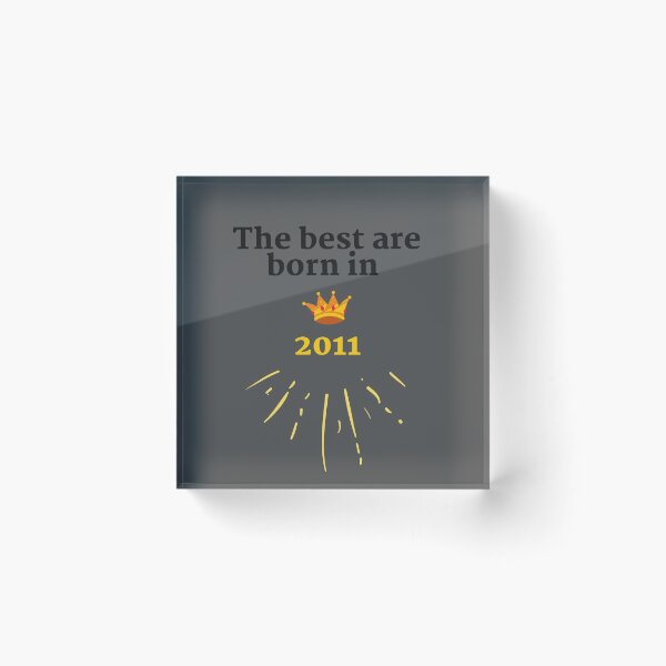 Item preview,  The best were born in 2011 designed and sold by HappinessTrade.