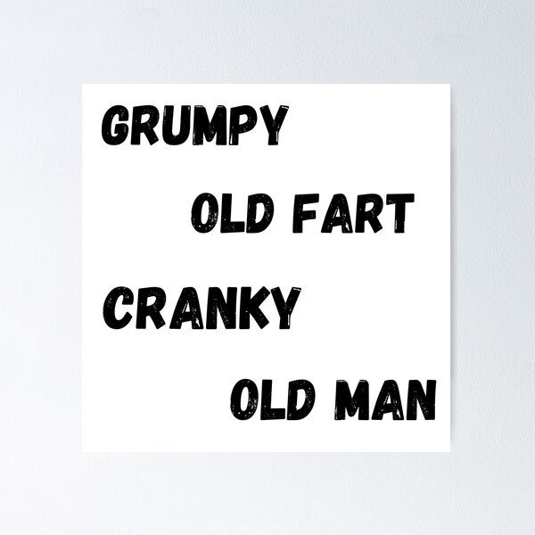Item preview, Grouchy old man designed and sold by Roxdesigns.
