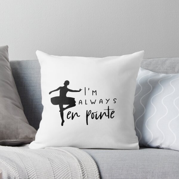 Item preview, I'm Always En Pointe designed and sold by alwayselle.