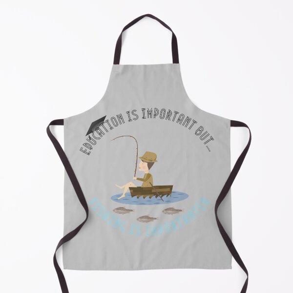 Item preview, Education Is Important But Fishing Is Importanter designed and sold by StephenMollie.