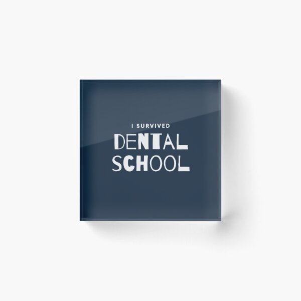 Item preview, I SURVIVED DENTAL SCHOOL designed and sold by CulturalMesh.