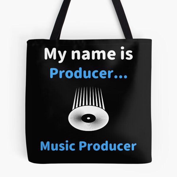 Artikelvorschau, Mein Name ist Produzent ... Musikproduzent, Beatmaker entworfen und verkauft von ilovetshirts87.