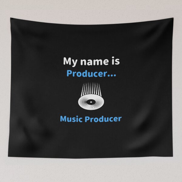 Artikelvorschau, Mein Name ist Produzent ... Musikproduzent, Beatmaker entworfen und verkauft von ilovetshirts87.