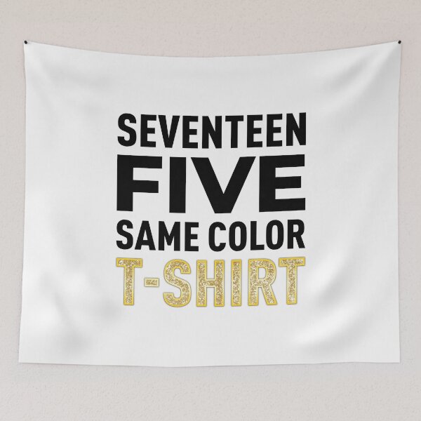 Item preview, Seventeen Five Same Color T-SHIRT designed and sold by FilipeFerreira.