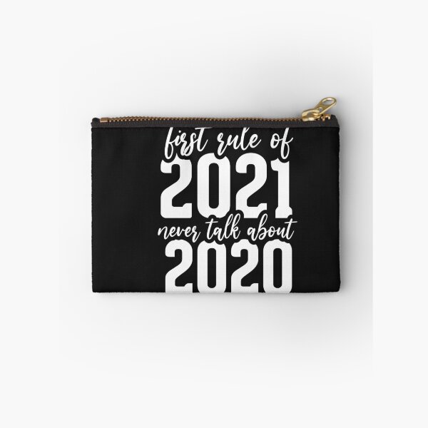Item preview,  First Rule of 2021 Never Talk About 2020 Funny Quote Gift For Parents Boys Women Kids Him Her Family designed and sold by videogames86.