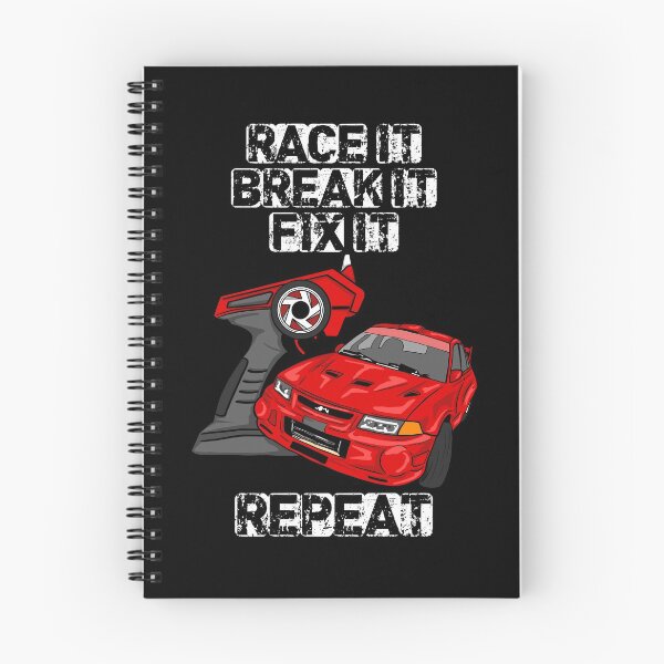 Item preview, Race it break it fix it repeat RC car designed and sold by tbauernhoferbiz.