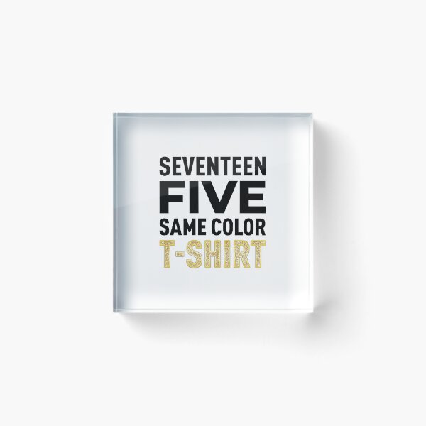 Item preview, Seventeen Five Same Color T-SHIRT designed and sold by FilipeFerreira.