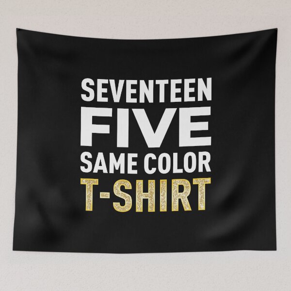Item preview, Seventeen Five Same Color T-SHIRT (Black BG) designed and sold by FilipeFerreira.